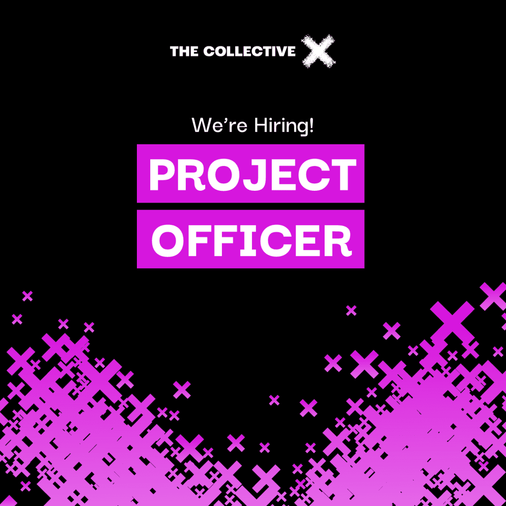 The Collective X is looking to recruit a meticulous and detail-oriented Project Officer to join our finance team on a contract basis